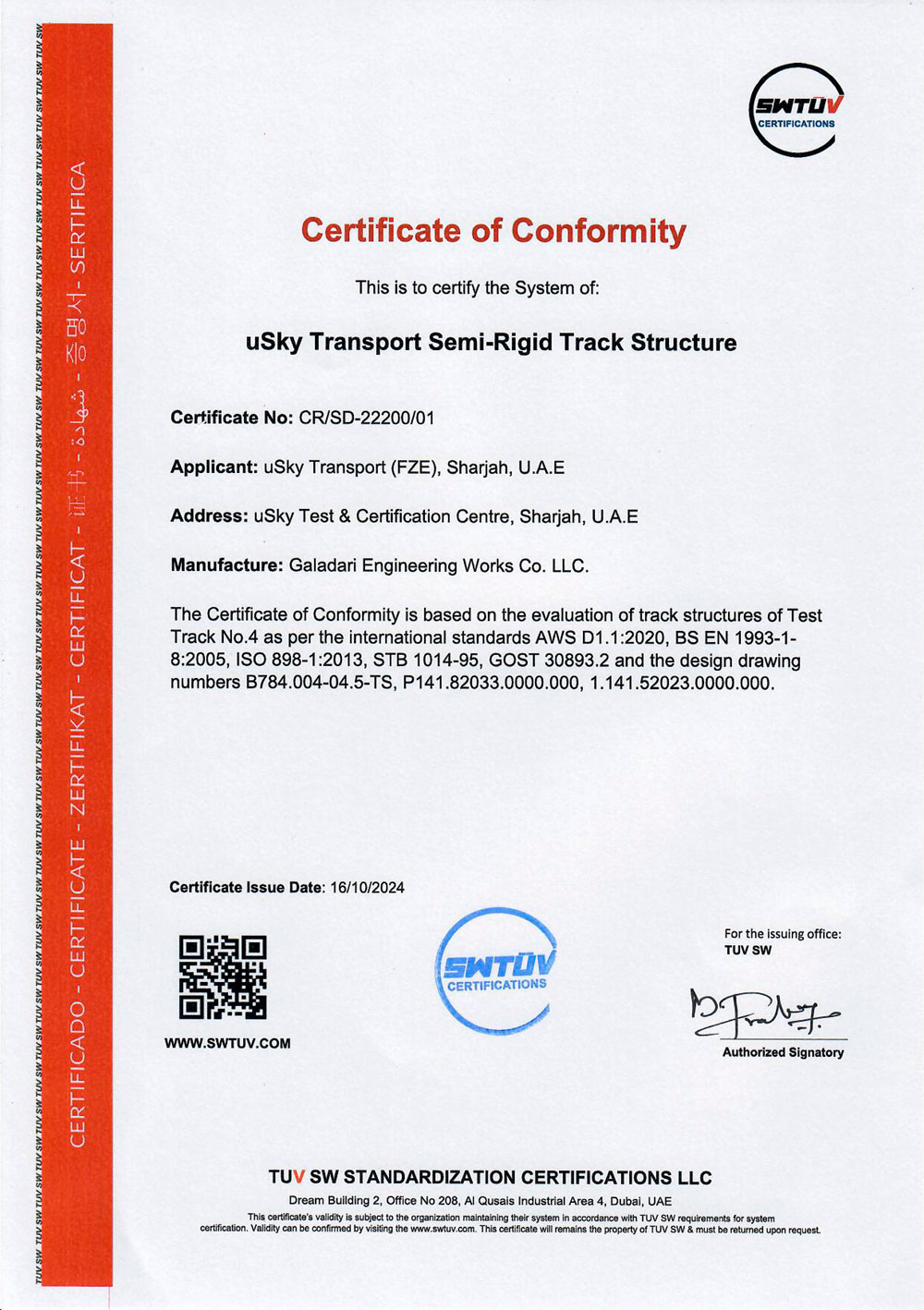 uSky Transport - SWTUV Certifications certification for uSky Transport is an important step forward in the development of innovative uSky Transport & Infrastructure Solutions. The use of a semi-rigid track structure opens up broad opportunities for implementing overhead transport, which can improve the efficiency of urban and suburban transit while reducing the load on road infrastructure